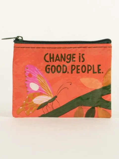 Change Is Good People Coin purse