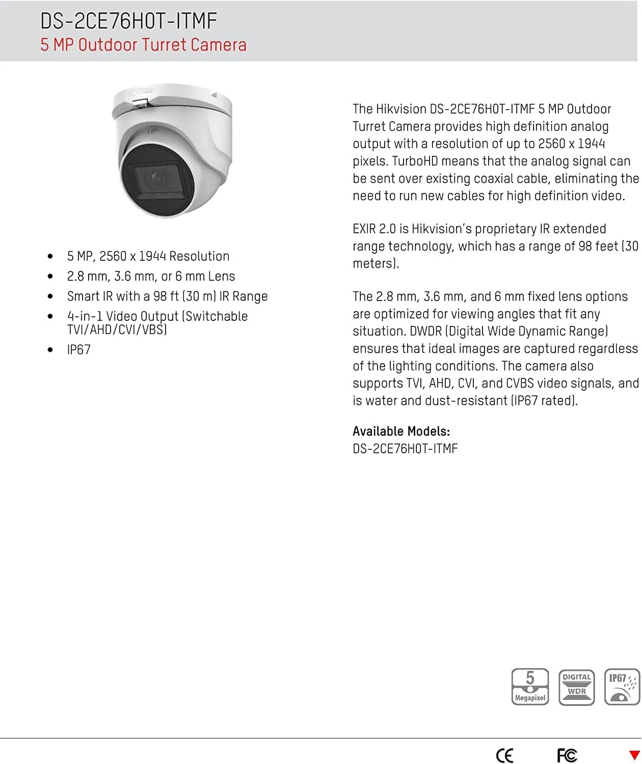 HIKVISI0N DS-2CE76H0T-ITMF 5MP Turbo HD TVI Turret Dome Analog Security Camera, CCTV Surveillance, 2.8mm Wide Angle, 65ft Night Vision, Outdoor, ONLY Compatible with Hik Vision 5MP and 8MP DVR