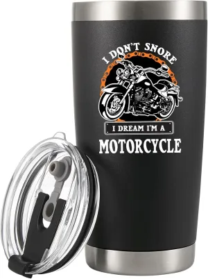 Panvola I Don't Snore I Dream I'm A Motorcycle Stainless Steel Tumbler Snorers Motorcyclist Gift Biker Rider For Dad Husband Boyfriend Uncle Travel Mug (20 oz, Black)