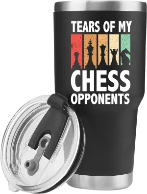 Panvola Tears Of My Chess Opponents Chess Gifts Player Coach for Dad Boyfriend Husband Brother Vacuum Insulated Tumbler Stainless Steel Travel Mug with Lid and Straw (Black, 30 oz)